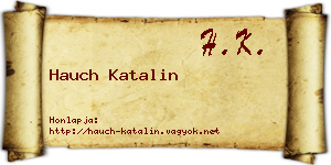 Hauch Katalin névjegykártya